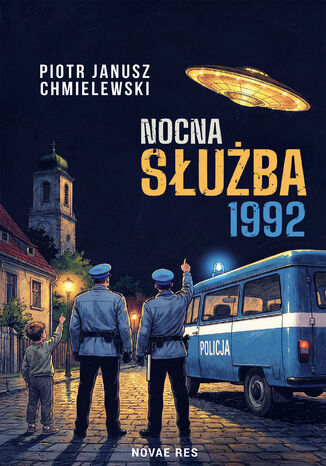 Nocna Służba 1992 Piotr Janusz Chmielewski Nocna Służba 1992 Piotr Janusz Chmielewski