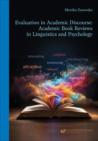 Evaluation in Academic Discourse: Academic Book Reviews in Linguistics and Psychology