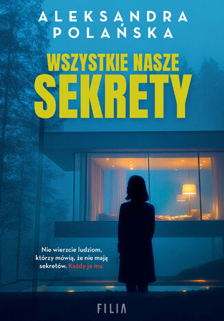 Wszystkie nasze sekrety Aleksandra Polańska