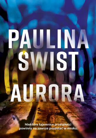 Aurora Paulina Świst