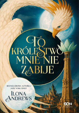 Okładka: To królestwo mnie nie zabije. Maggie Nieśmiertelna. Tom 1