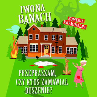 Przepraszam, czy ktoś zamawiał duszenie?