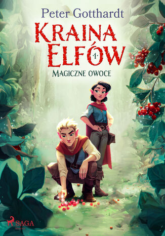 Kraina Elfów 1  Magiczne owoce (#1)