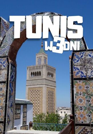 Okładka: Tunis w 3 dni