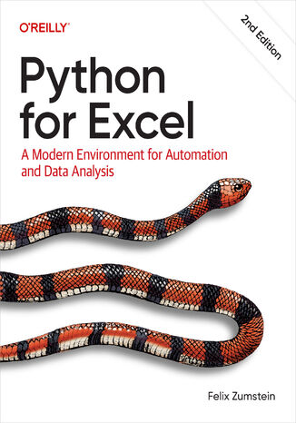 Okładka: Python for Excel. A Modern Environment for Automation and Data Analysis. 2nd Edition
