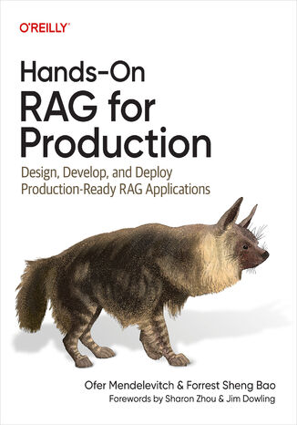 Okładka: Hands-On RAG for Production. Design, Develop, and Deploy Production-Ready RAG Applications