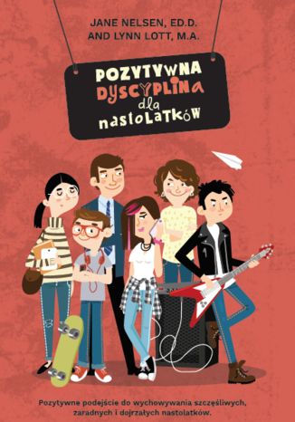 Pozytywna dyscyplina dla nastolatków