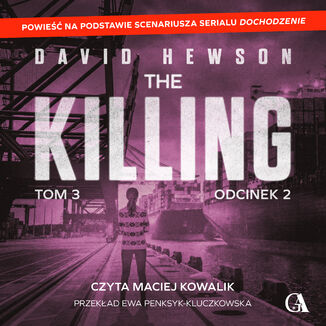 The Killing. Tom 3. Odcinek 2