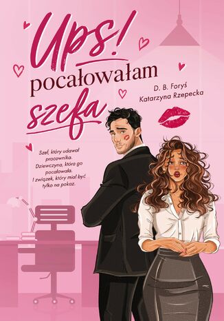 Ups! Poca�owa�am szefa D.B. Fory�, Katarzyna Rzepecka - ok�adka audiobooka MP3