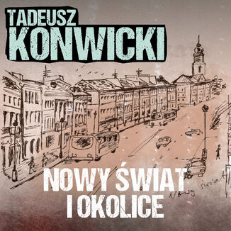 Nowy Świat i okolice