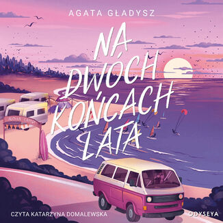 Na dwóch końcach lata
