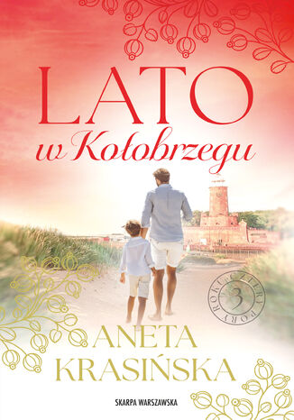 Lato w Kołobrzegu