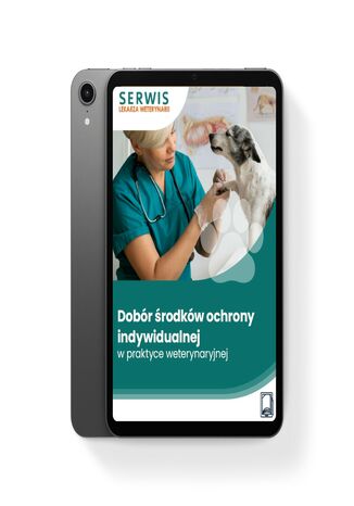 Dobór środków ochrony indywidualnej w praktyce weterynaryjnej