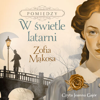 Pomiędzy (Tom 1). W świetle latarni