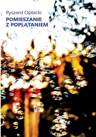 Pomieszanie z poplątaniem