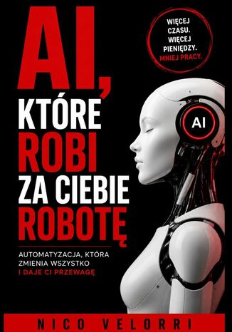 Okładka: AI, które robi za Ciebie robotę