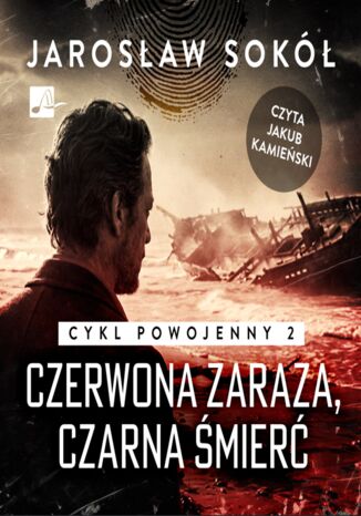 Cykl powojenny (#2). Czerwona zaraza, czarna śmierć