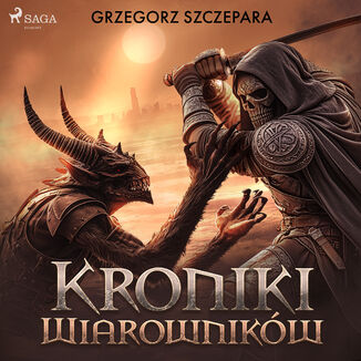 Kroniki Wiarowników (#2)