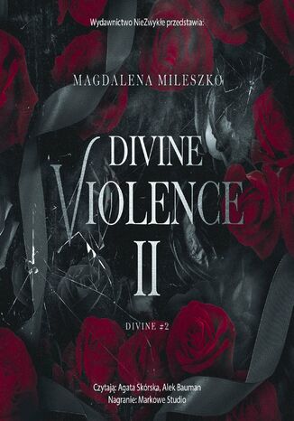 Divine Violence. Tom 2 Magdalena Mileszko Divine Violence. Tom 2 Magdalena Mileszko
