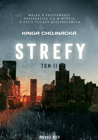 Strefy tom II Kinga Chojnacka Strefy tom II Kinga Chojnacka