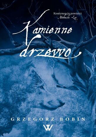 Kamienne drzewo Grzegorz Bobin Kamienne drzewo Grzegorz Bobin