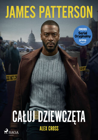Alex Cross. Tom 2. Całuj dziewczęta (#2)
