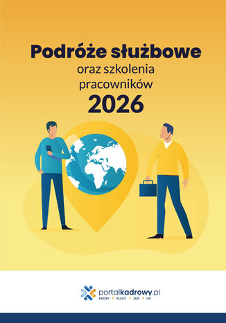 Podróże służbowe oraz szkolenia pracowników 2026