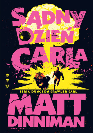 Dungeon Crawler Carl (tom 2). Sądny dzień Carla