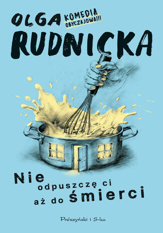 Nie odpuszczę ci aż do śmierci