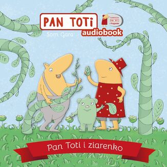 Pan Toti. Pan Toti i ziarenko