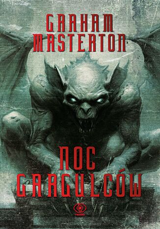 Nathan Underhill. (Tom 2). Noc gargulców