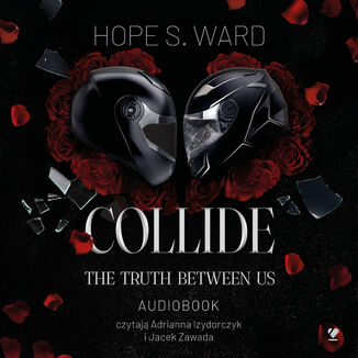 Collide. The Truth Between Us