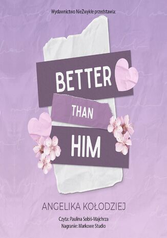 Better Than Him Angelika Kołodziej