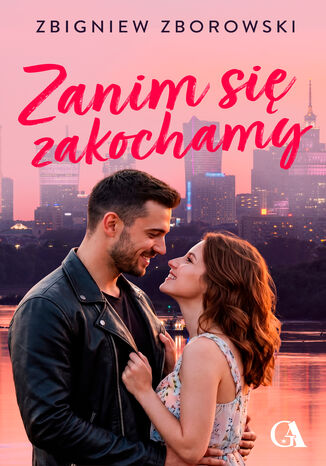 Zanim się zakochamy