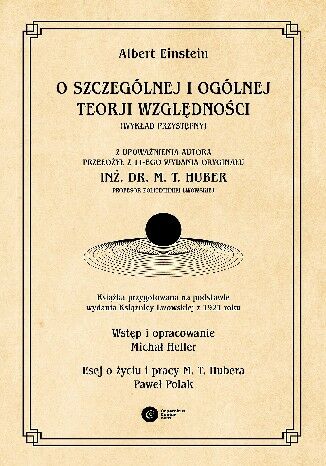 O szczególnej i ogólnej teorji względności: (wykład przystępny)