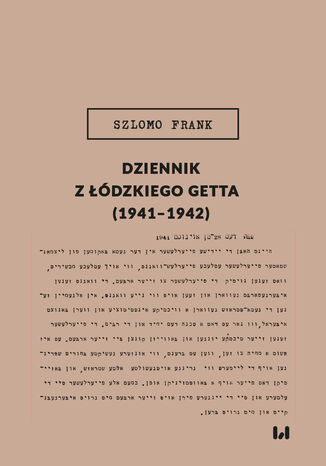 Dziennik z łódzkiego getta (1941-1942)
