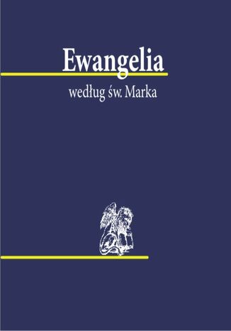 Ewangelia wedu w. Marka Biblia 1000 - lecia Pallottinum - okadka audiobooks CD