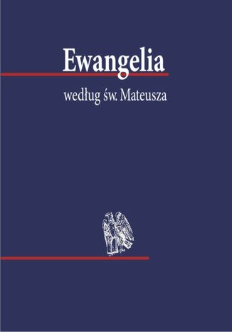 Ewangelia wedug w. Mateusza Biblia 1000-lecia Pallottinum - okadka ebooka