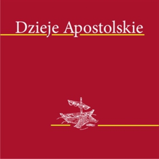 Dzieje apostolskie Biblia 1000- lecia Pallottinum - okadka audiobooka MP3
