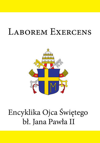 Encyklika Ojca witego b. Jana Pawa II LABOREM EXERCENS Jan Pawe II - okadka ebooka