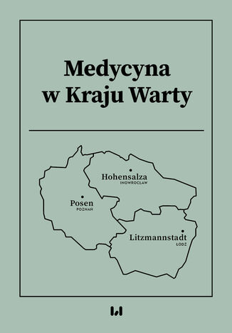 Medycyna w Kraju Warty