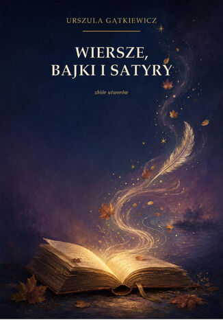 Wiersze, bajki i satyry