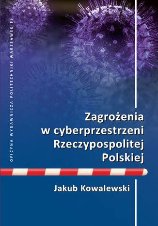 Zagrożenia w cyberprzestrzeni Rzeczypospolitej Polskiej