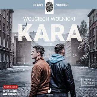 Kozak i Wolf (Tom 3). Kara
