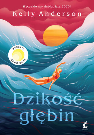 Dzikość głębin Kelly Anderson Dzikość głębin Kelly Anderson