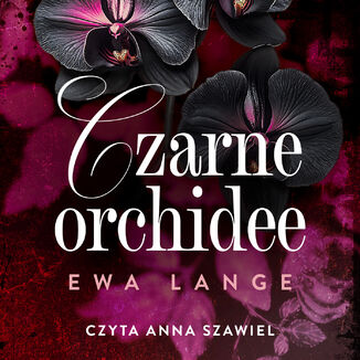 Przeklęte kwiaty (Tom 1). Czarne orchidee