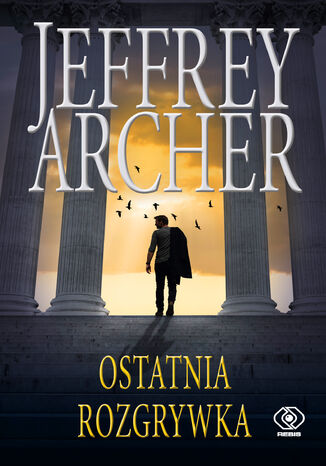 Ostatnia rozgrywka Jeffrey Archer