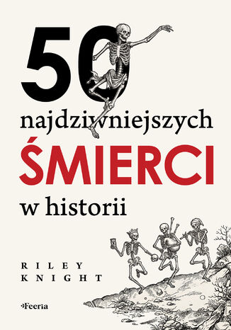 50 najdziwniejszych śmierci w historii