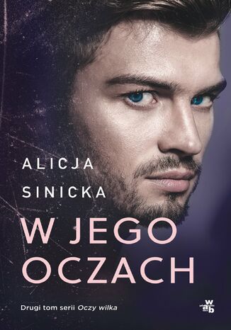 W jego oczach Alicja Sinicka