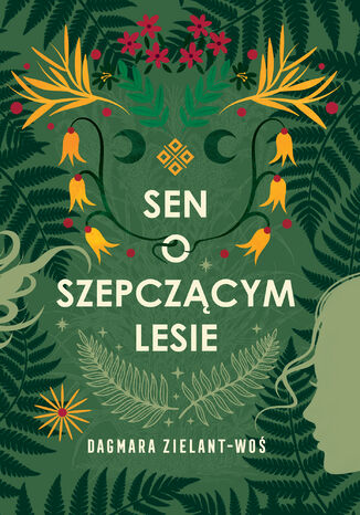 Sen o Szepczącym Lesie